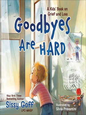 cover image of Goodbyes Are Hard